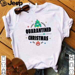 Very merry quarantined Christmas 2020 hoodie, sweater, longsleeve, shirt v-neck, t-shirt 4 Shirt, hoodie, sweater, long sleeve and tank top