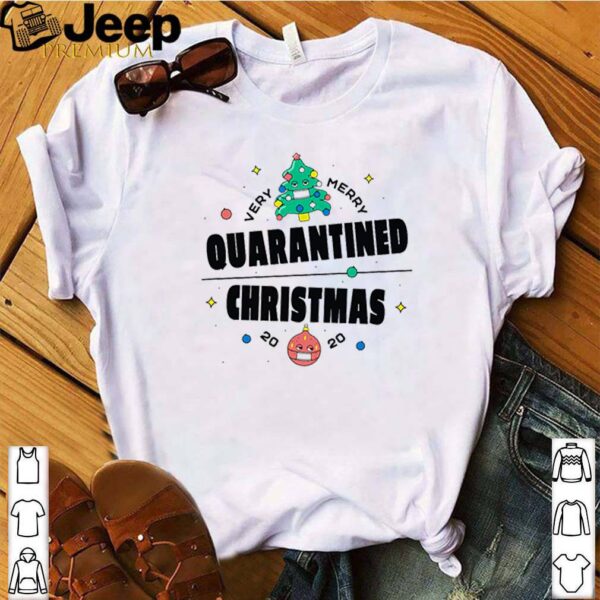 Very merry quarantined Christmas 2020 hoodie, sweater, longsleeve, shirt v-neck, t-shirt