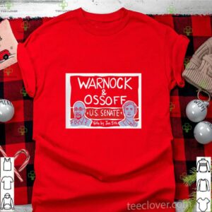 Warnock Ossoff For Senate shirt