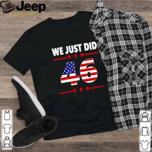 We just did 46 Joe Biden American shirt