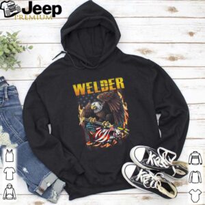 Welder Eagle American Flag hoodie, sweater, longsleeve, shirt v-neck, t-shirt