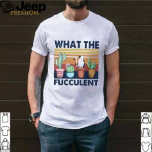 What The Fucculent Cat Vintage Retro shirt