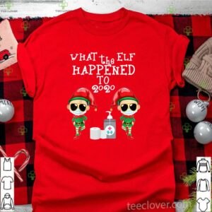 What the Elf happened to 2020 Christmas shirt