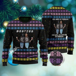 You Are My Person You Will Always Be My Person Black UgYou Are My Person You Will Always Be My Person Black Ugly Sweater For Couple Of Friends On National Ugly Sweater Day And Christmasly Sweater For Couple Of Friends On National Ugly Sweater Day And Christmas Time