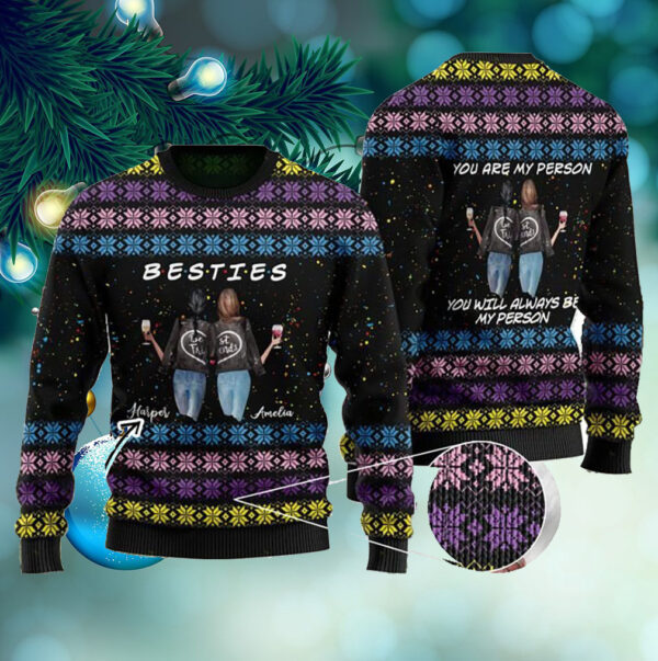 You Are My Person You Will Always Be My Person Black Ugly Sweater For Couple Of Friends On National Ugly Sweater Day And Christmas Time