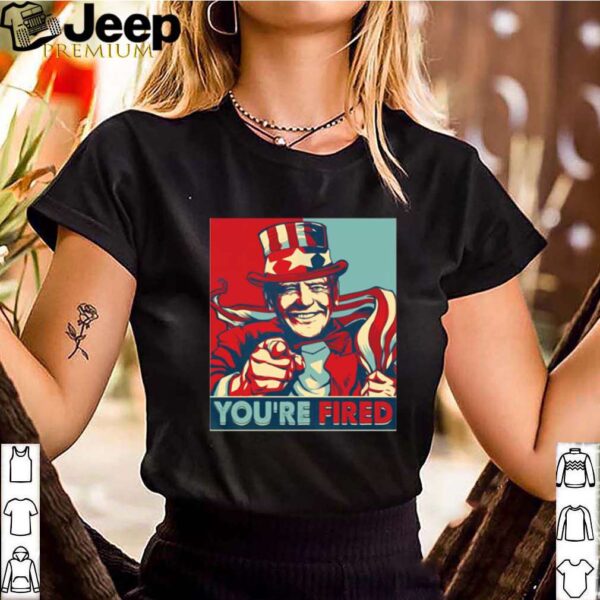 You’re Fired Donald Trump American Flag Election shirt