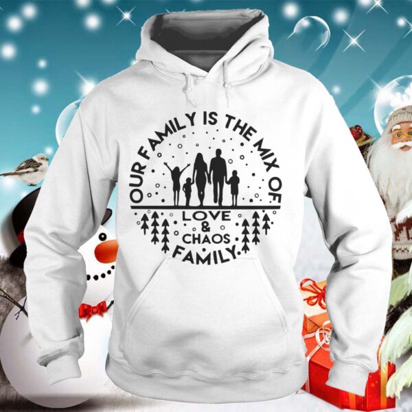 Our family is the mix of shirt