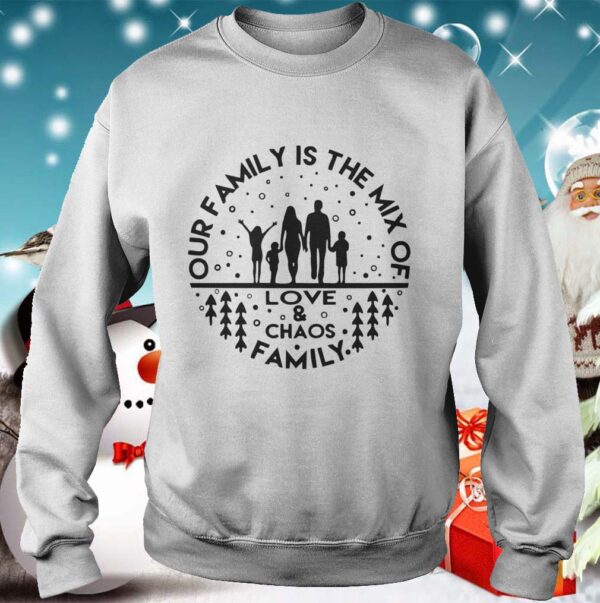 Our family is the mix of shirt