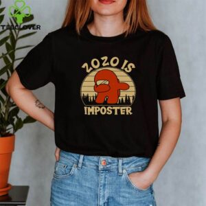 2020 Is Imposter T-Shirt