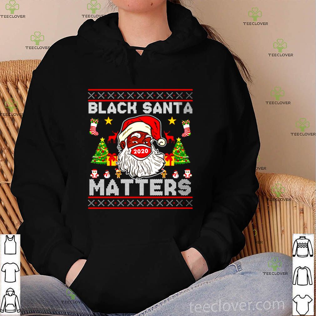 Black Santa matters Christmas hoodie, sweater, longsleeve, shirt v-neck, t-shirt