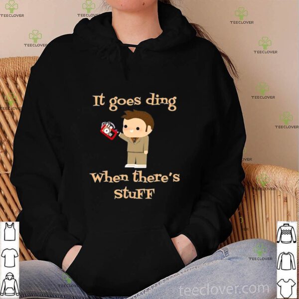 Doctor Who It Goes Ding When There’s Stuff hoodie, sweater, longsleeve, shirt v-neck, t-shirt