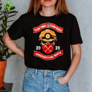 Fireman face mask 2020 tough times tough people underground mafia shirt