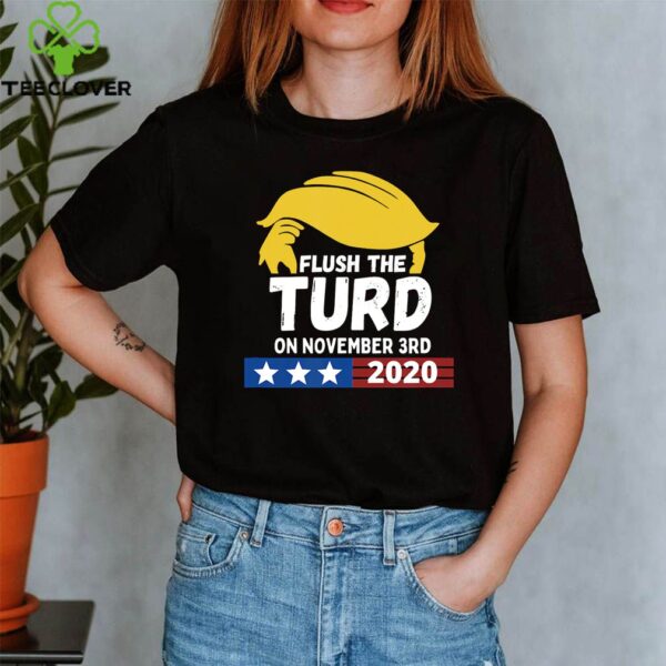 Flush the Turd on November 3rd T-Shirt