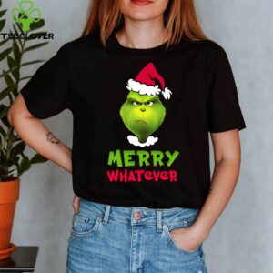 Grinch merry whatever shirt