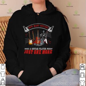 Guitar T Shirt How Many Guitars Gift For Guitar Player T-Shirt