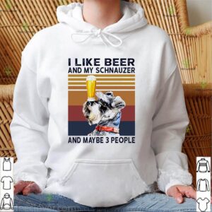 I like beer and my schnauzer and maybe 3 people vintage shirt