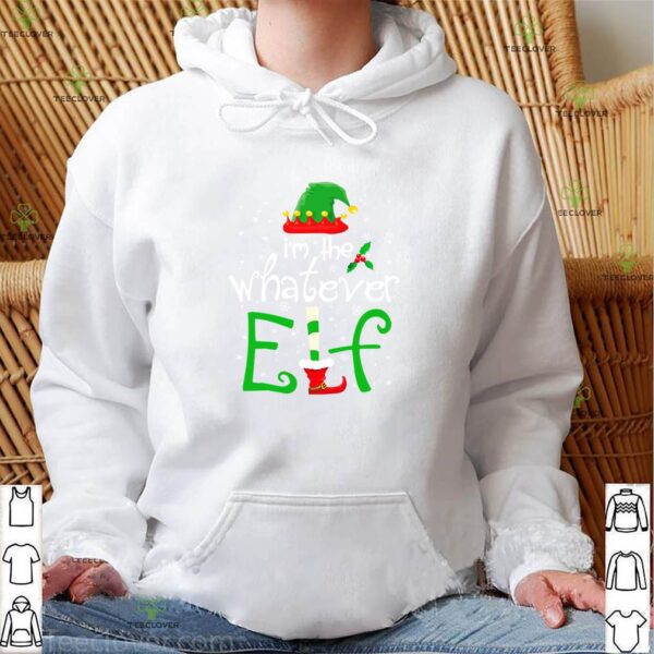 I’m The Whatever Elf Cute Funny Tee Group Matching Family Xmas Season T-Shirt