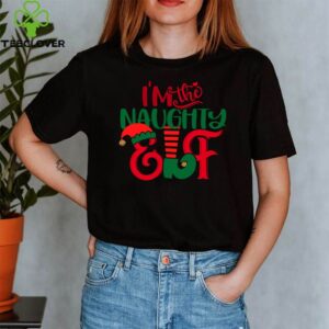 I'm the Naughty elf T-Shirt