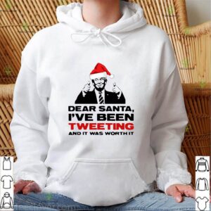 Joe Biden dear Santa I’ve been tweeting and it was worth it hoodie, sweater, longsleeve, shirt v-neck, t-shirt