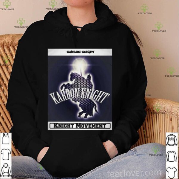 Karbon Knight Knight Movement Black Horse hoodie, sweater, longsleeve, shirt v-neck, t-shirt