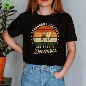 Legendary Golfers Are Born In December Birthday Golf Vintage shirt