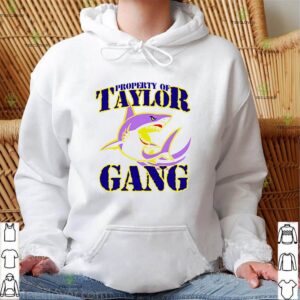 Property of taylor gang shirt