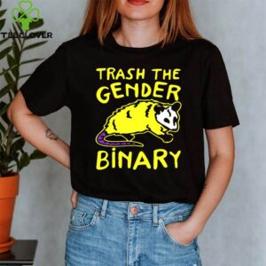 Raccoon Trash the gender Binary shirt