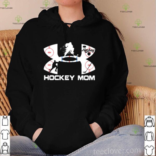 Under Armour Hockey Mom hoodie, sweater, longsleeve, shirt v-neck, t-shirt