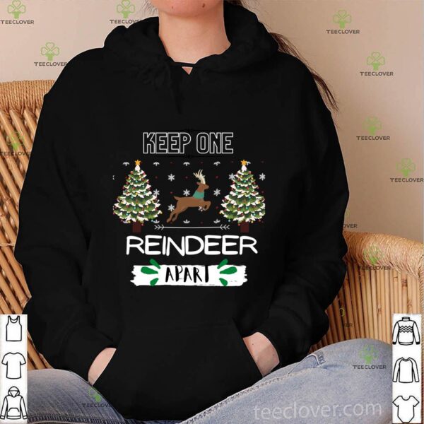 source_keep one reindeer apart - Funny Reindeer T-hoodie, sweater, longsleeve, shirt v-neck, t-shirt