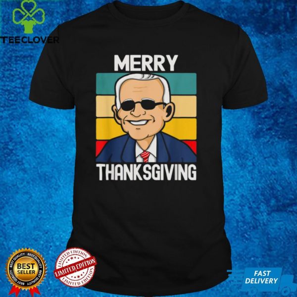 2021 Joe Biden Merry Thanksgiving hoodie, sweater, longsleeve, shirt v-neck, t-shirt