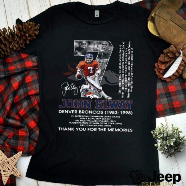 07 John Elway Denver Broncos 1983 1998 thank you for the memories signature hoodie, sweater, longsleeve, shirt v-neck, t-shirt