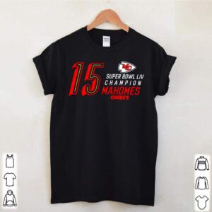 15 Super Bowl Liv Champions Mahomes Chiefs 2021 shirt