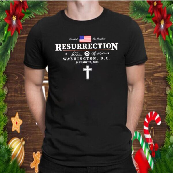 2021 Inauguration Biden Harris Resurrection Washington DC January 20 2021 hoodie, sweater, longsleeve, shirt v-neck, t-shirt