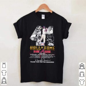 44 Hall of Fame Hank Aaron 1934 2021 Atlanta Braves 1954 1974 thank you for the memories shirt