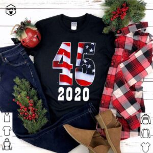 45th President Donald Trump 2020 shirt