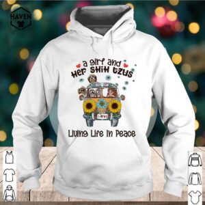 A Girl And Her Shih Tzus Living Life In Peace Love Shirt