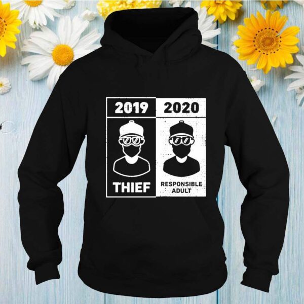 Awesome funny pandemic face mask 2019 thief 2021 responsible adult hoodie, sweater, longsleeve, shirt v-neck, t-shirt