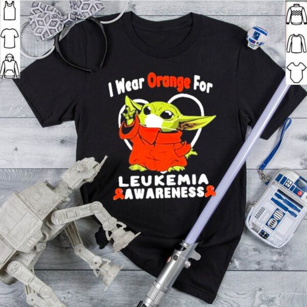 Baby yoda I wear orange for leukemia awareness hoodie, sweater, longsleeve, shirt v-neck, t-shirt