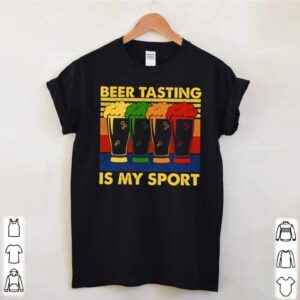 Beer Tasting is my sport vintage hoodie, sweater, longsleeve, shirt v-neck, t-shirt 1 Shirt, hoodie, sweater, long sleeve and tank top