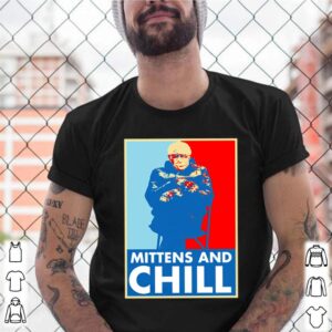 Bernie Mittens and Chill shirt