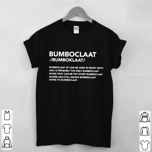 Bomboclaat At Can Be Used hoodie, sweater, longsleeve, shirt v-neck, t-shirt