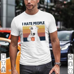 Bull Terrier I hate people vintage shirt