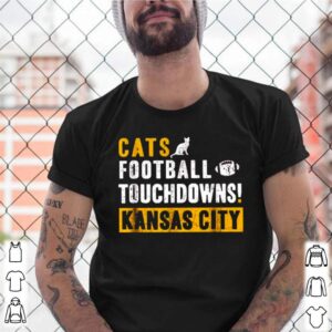 Cats touchdown football touchdowns kansas City shirt