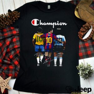 Champion Pele 10 Messi 10 Maradona 10 signatures hoodie, sweater, longsleeve, shirt v-neck, t-shirt