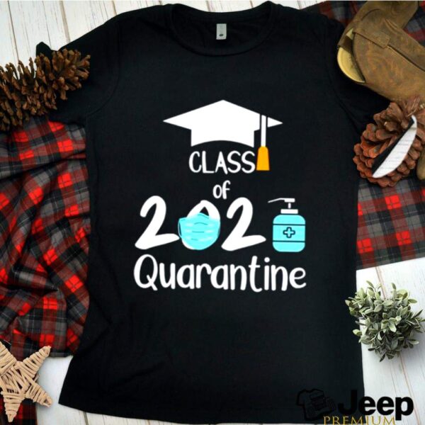 Class Of 2021 Quarantine hoodie, sweater, longsleeve, shirt v-neck, t-shirt