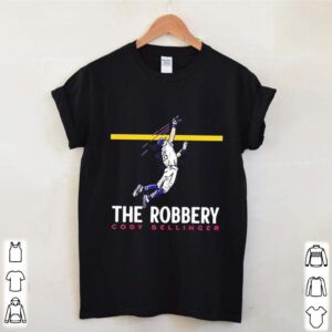 Cody Bellinger The Robbery hoodie, sweater, longsleeve, shirt v-neck, t-shirt 2 Shirt, hoodie, sweater, long sleeve and tank top