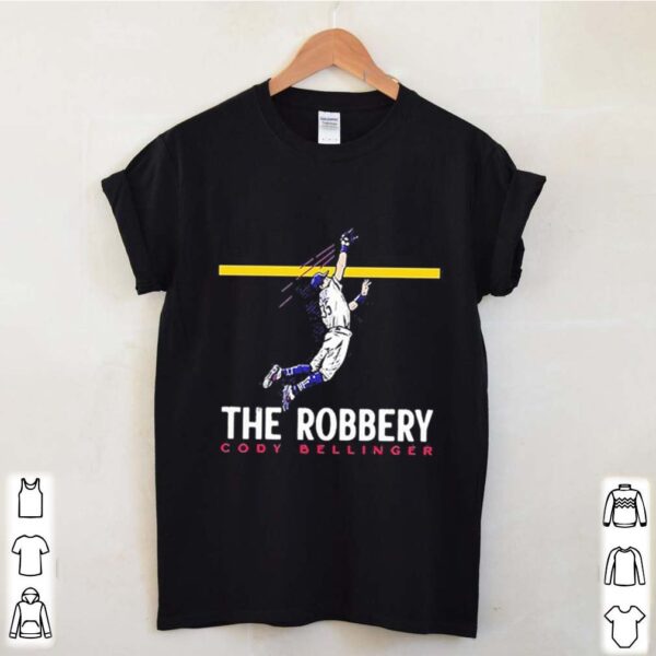 Cody Bellinger The Robbery hoodie, sweater, longsleeve, shirt v-neck, t-shirt