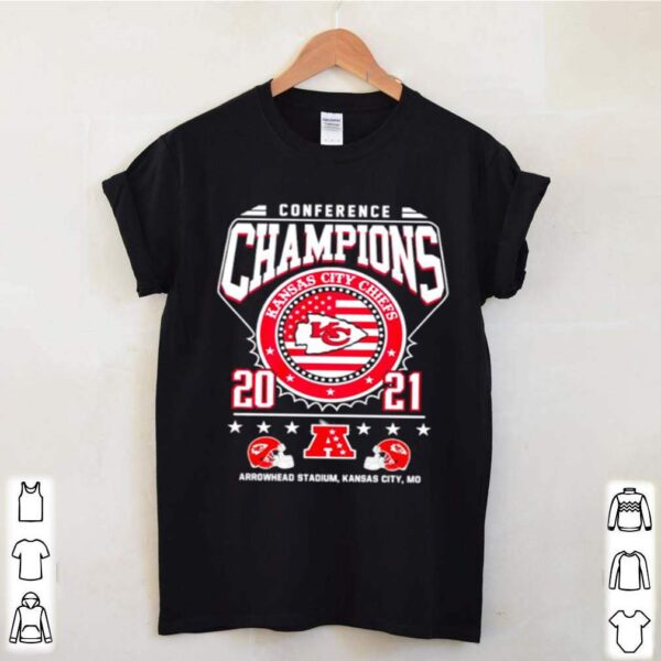 Conference champions Kanas City Chiefs 2021 arrowhead stadium Kanas City hoodie, sweater, longsleeve, shirt v-neck, t-shirt