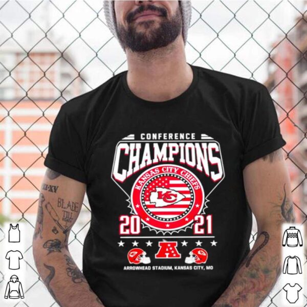 Conference champions Kanas City Chiefs 2021 arrowhead stadium Kanas City hoodie, sweater, longsleeve, shirt v-neck, t-shirt