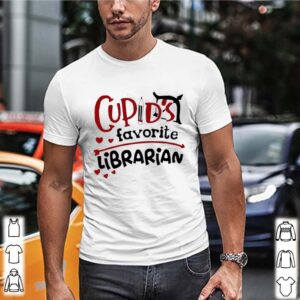 Cupids Favorite Librarian Valentine shirt